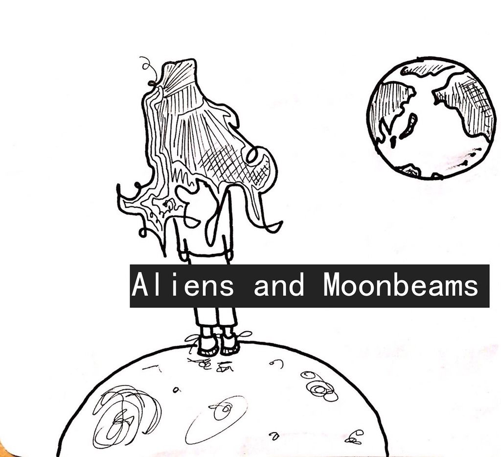 Aliens and Moonbeams